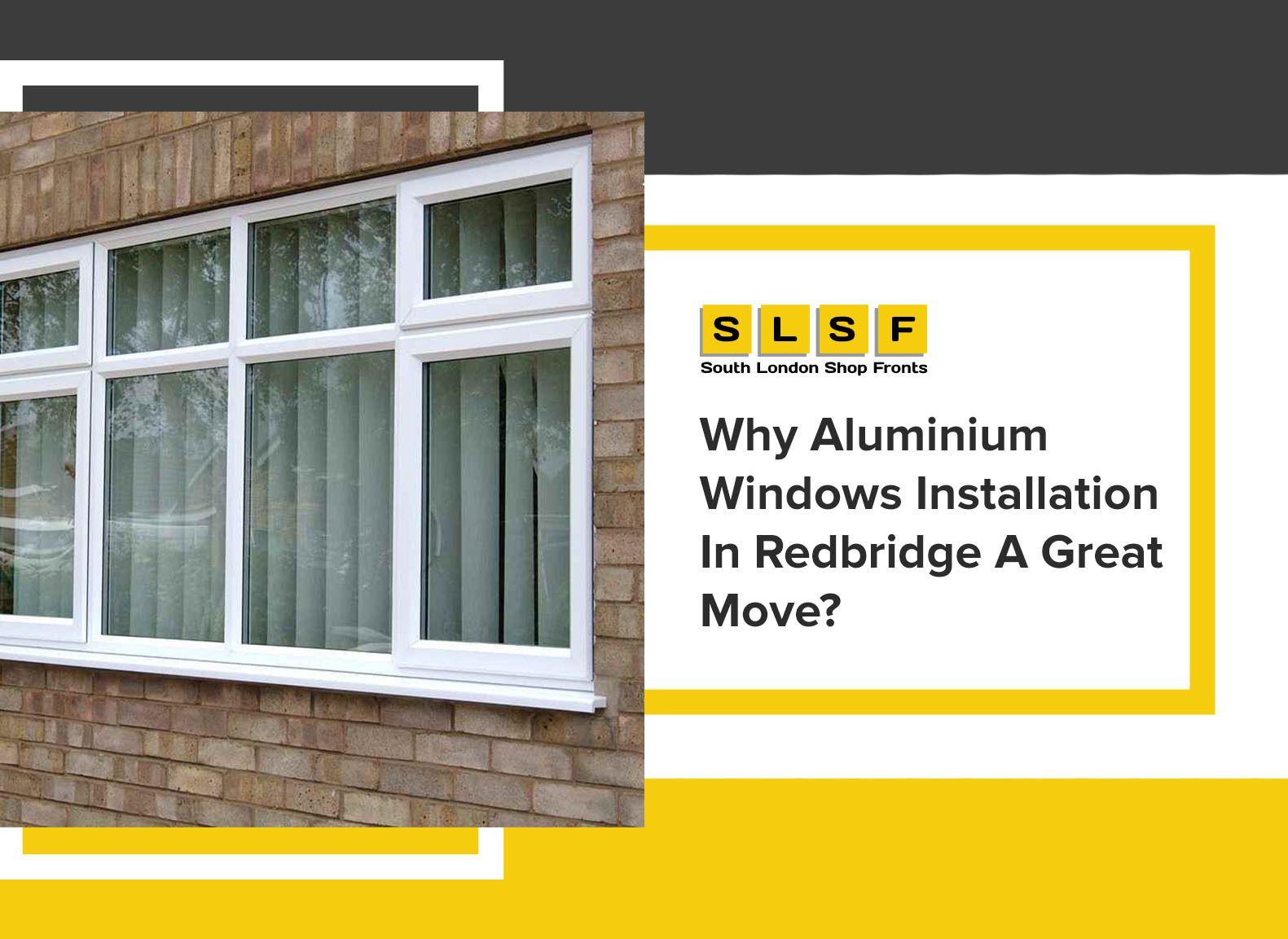 Aluminium Windows Installation In Redbridge