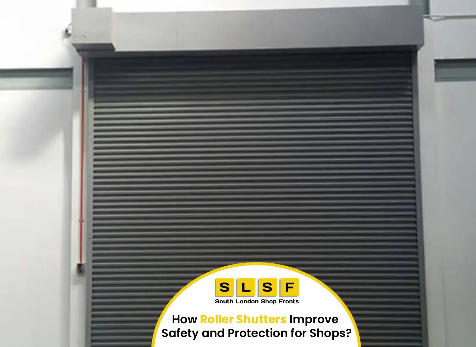 How Roller Shutters Improve Safety and Protection for Shops