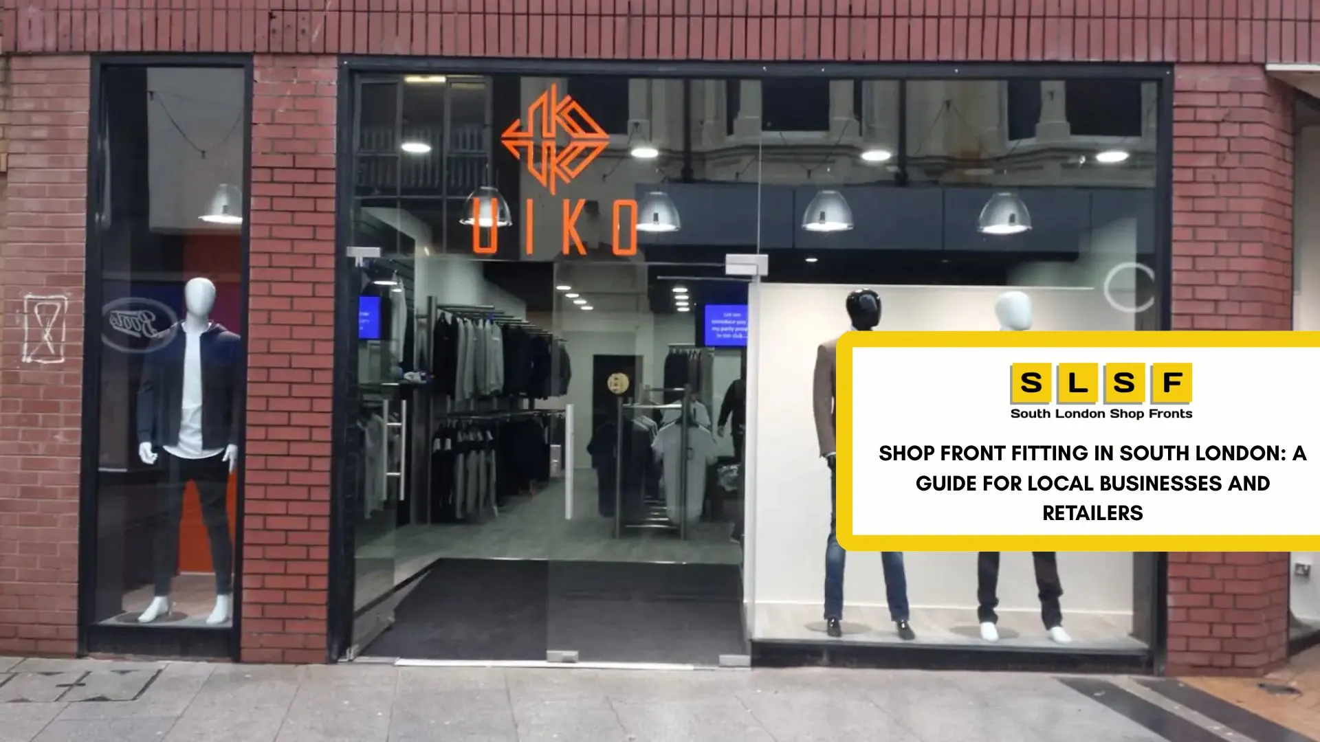 Shop Front Fitting in South London: A Guide for Local Businesses and Retailers